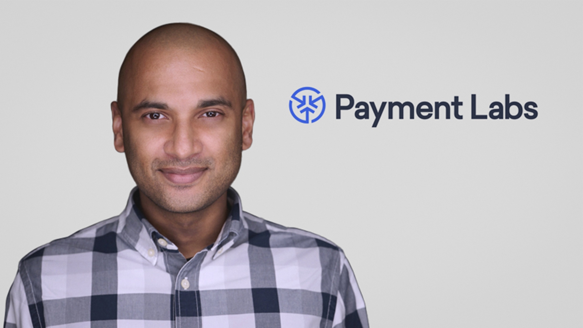 The Journey to Build the Payment Labs Platform: Interview With Ronak Desai, Co-Founder & CTO